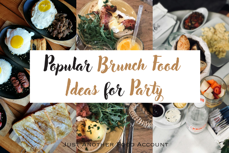 Brunch Food Ideas for Party