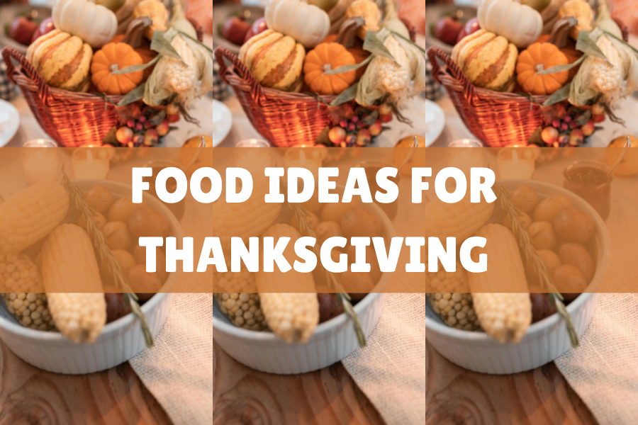 Food Ideas for Thanksgiving