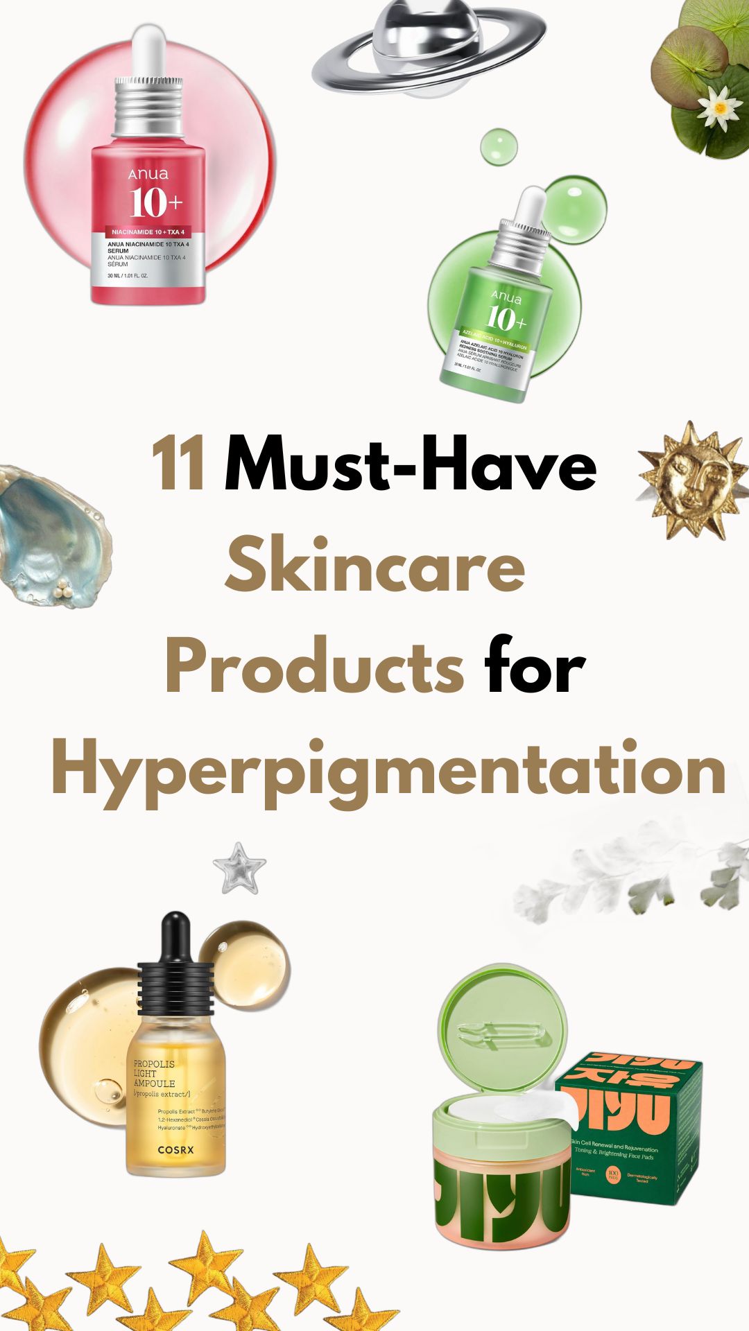 Best Korean Skincare Products for Hyperpigmentation: 11 Must-Haves for Visible Results
