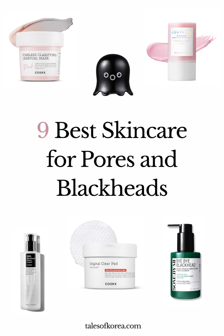 9 Best Korean Skincare Products to Clear Pores & Banish Blackheads